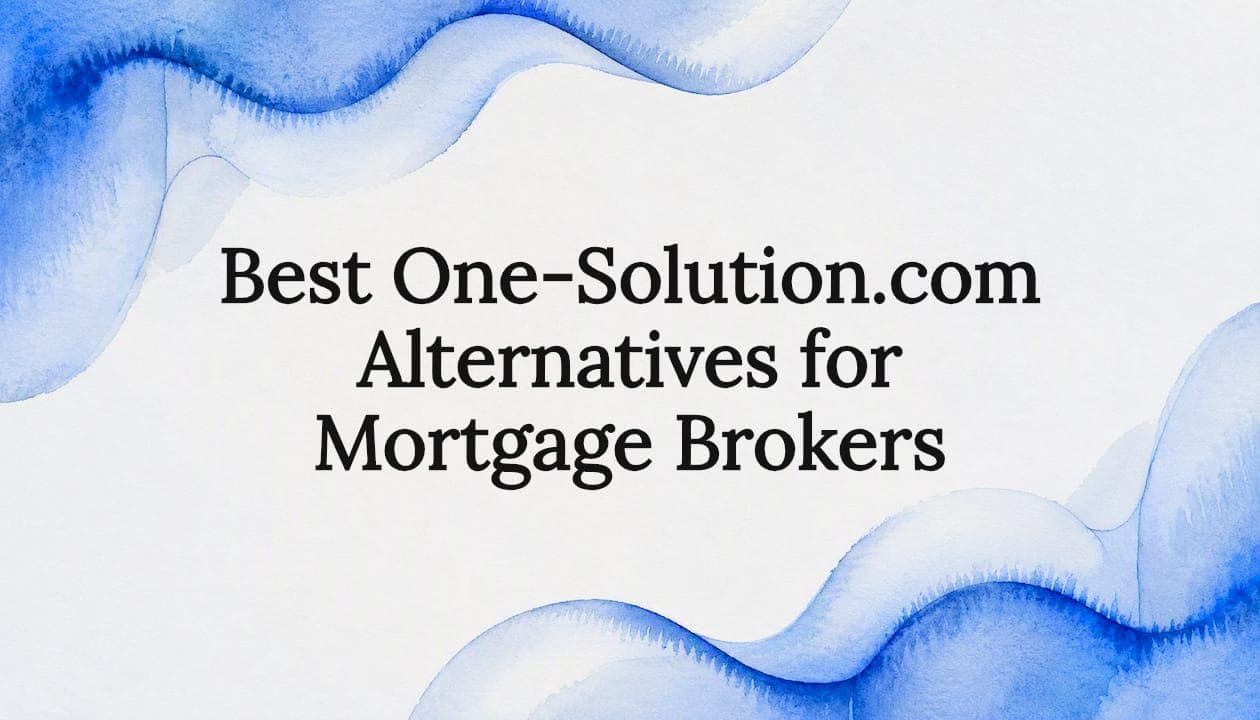 Best One-Solution.com Alternatives for Mortgage Brokers